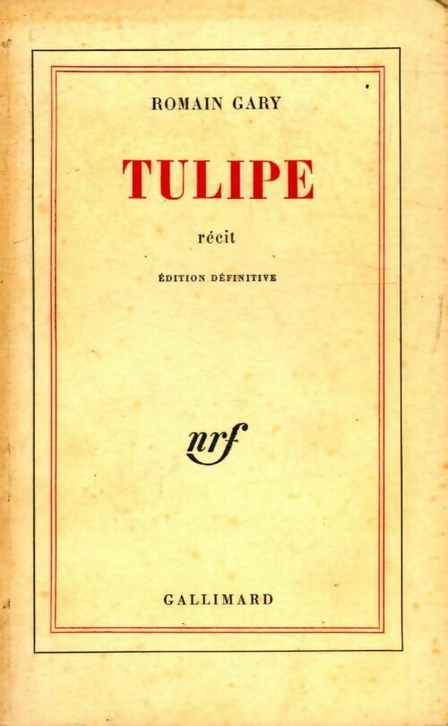 Livrenpoche : Tulipe - Romain Gary - Livre