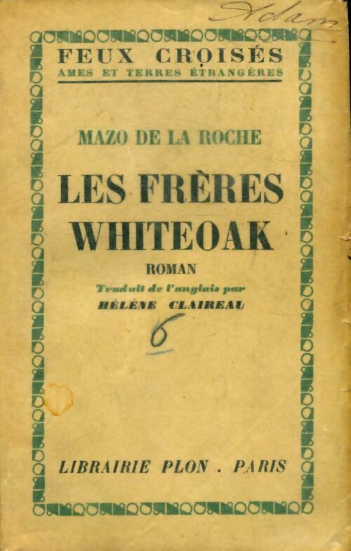 Livrenpoche : Les frères Whiteoak - Mazo De la Roche - Livre