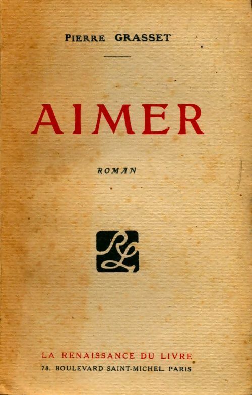 Livrenpoche : Aimer - Pierre Grasset - Livre
