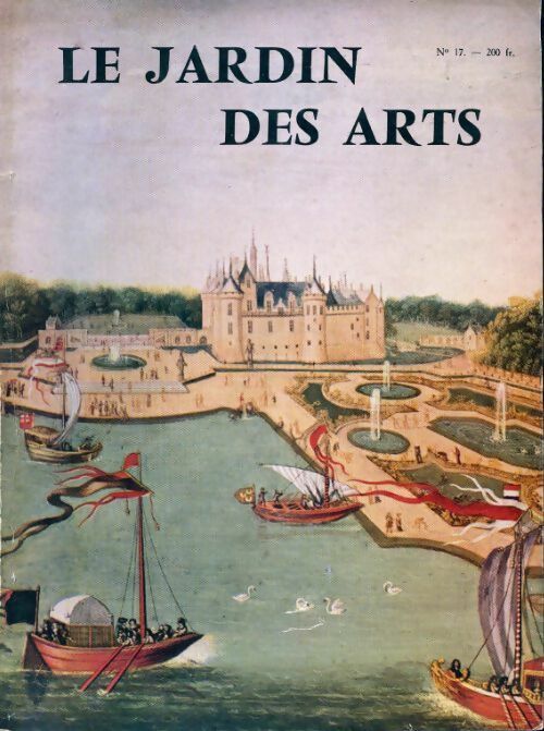 Livrenpoche : Le jardin des arts n°17 - Collectif - Livre