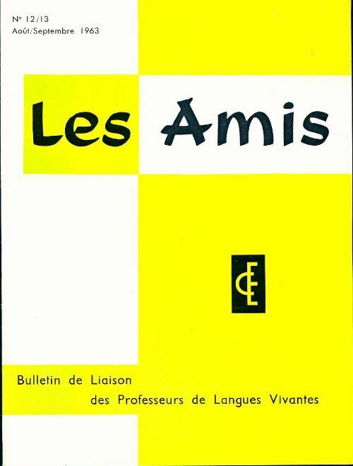 Livrenpoche : Les amis n°12-13 - Collectif - Livre