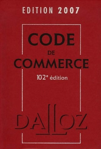 Livrenpoche : Code de commerce 2007 - Nicolas Rontchevsky - Livre