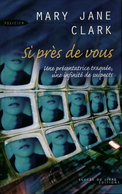 Livrenpoche : Si près de vous - Mary Jane Clark - Livre