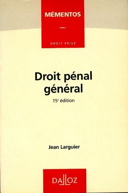 Droit pénal général - Jean Larguier -  Mémentos - Livre