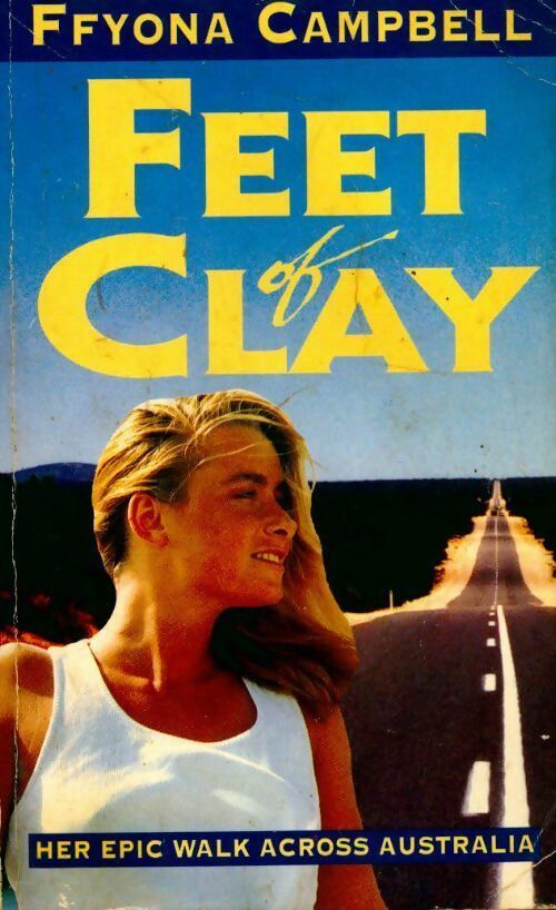 Livrenpoche : Feet of clay - Ffyona Campbell - Livre