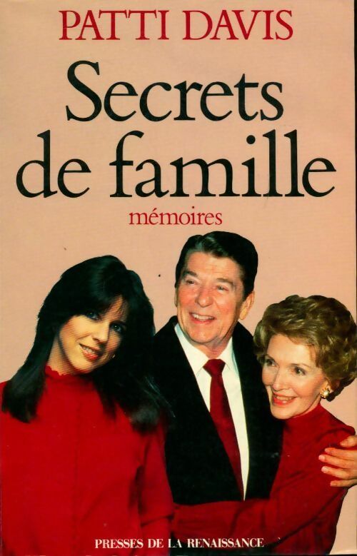 Livrenpoche : Secrets de famille - Patti Davis - Livre