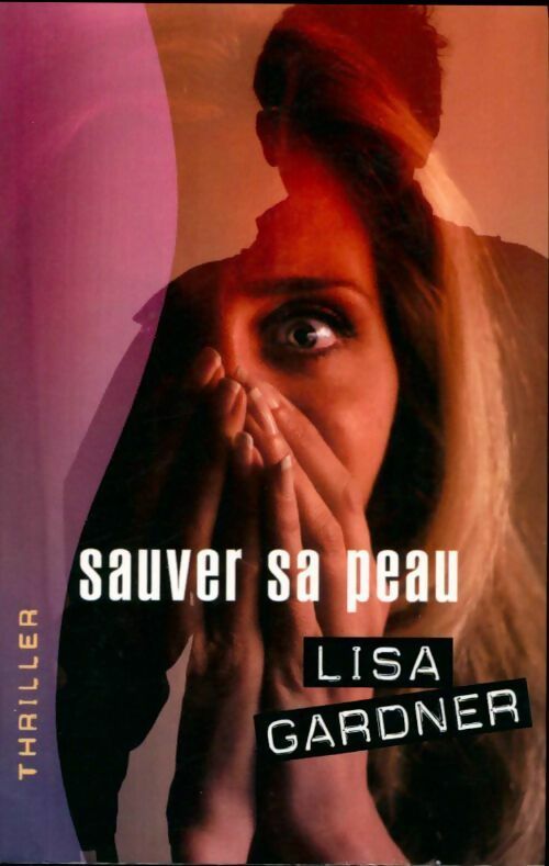 Livrenpoche : Sauver sa peau - Cécile Lisa ; Deniard - Livre