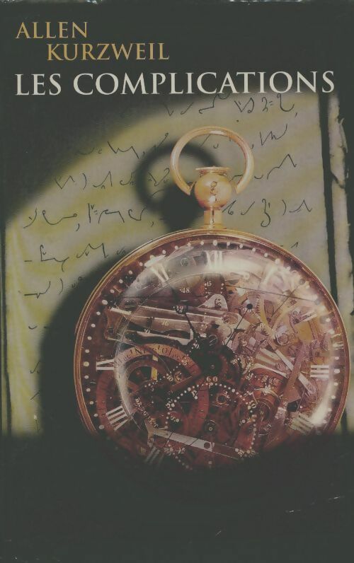 Livrenpoche : Les complications - Allen Kurzweil - Livre