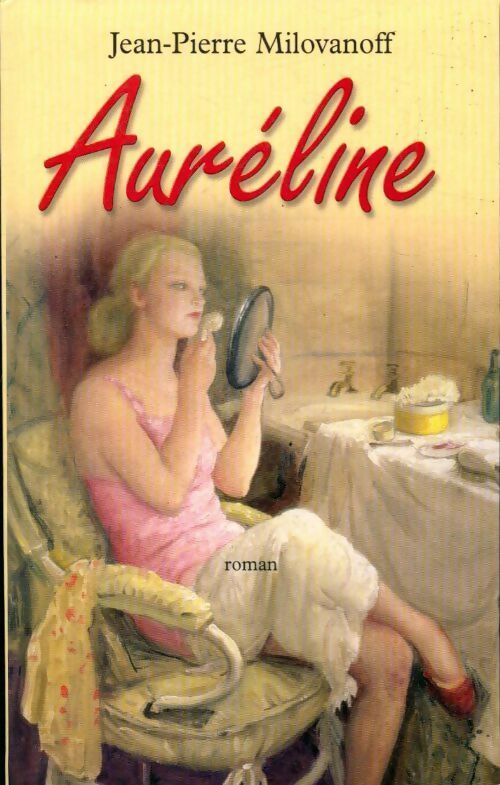 Livrenpoche : Auréline - Jean-Pierre Milovanoff - Livre