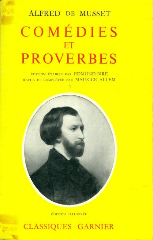 Livrenpoche : Comédies et proverbes Tome I - Alfred De Musset - Livre