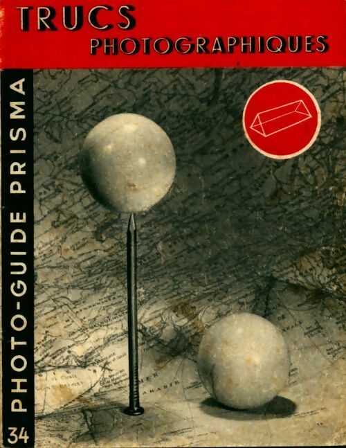 Livrenpoche : Trucs photographiques - Maurice Déribéré - Livre