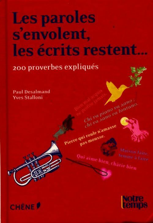Livrenpoche : Les paroles s'envolent, les écrits restent - Yves Stalloni, Paul Desalmand - Livre