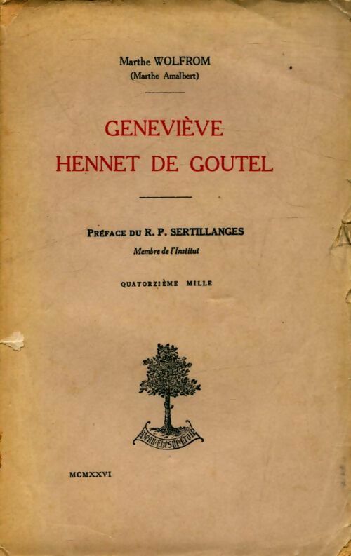 Livrenpoche : Geneviève Hennet de Goutel - Marthe Wolfrom - Livre