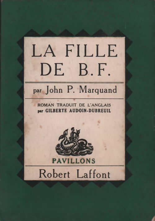 Livrenpoche : La fille de B.F. - John P. Marquand - Livre