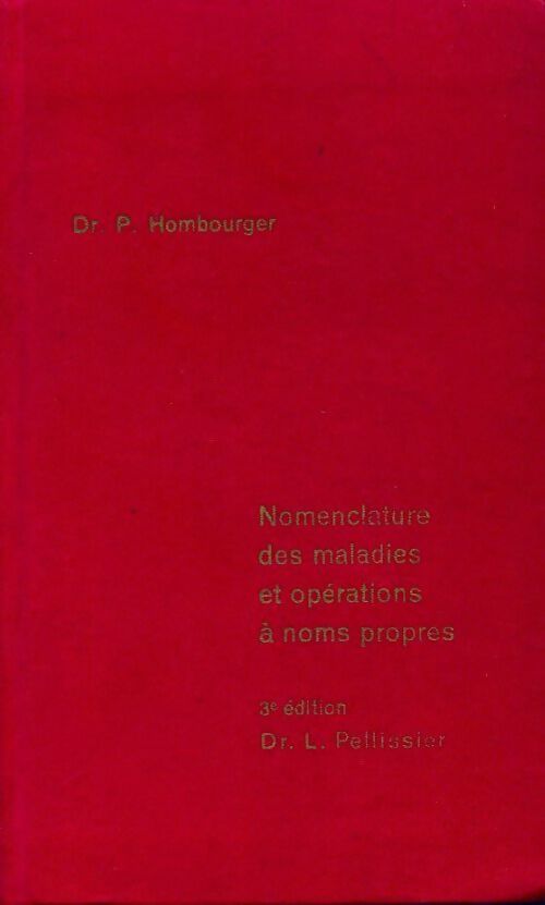 Livrenpoche : Nomenclature des maladies et opérations à noms propres - P. Hombourger - Livre