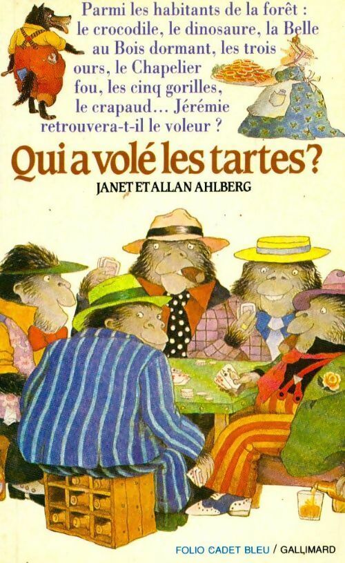 Livrenpoche : Qui a volé les tartes ? - Allan Ahlberg, Janet Ahlberg - Livre
