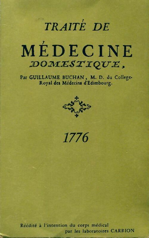 Livrenpoche : Traité de médecine domestique - Guillaume Buchan - Livre