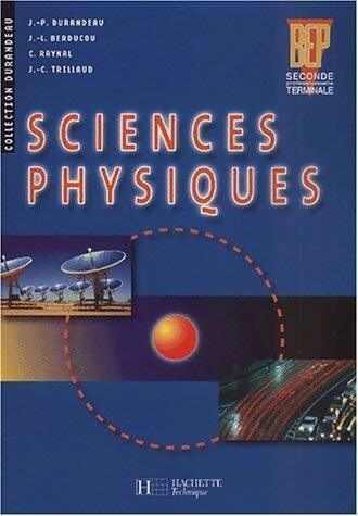 Livrenpoche : Sciences physiques BEP Seconde Terminal Pro - Collectif - Livre