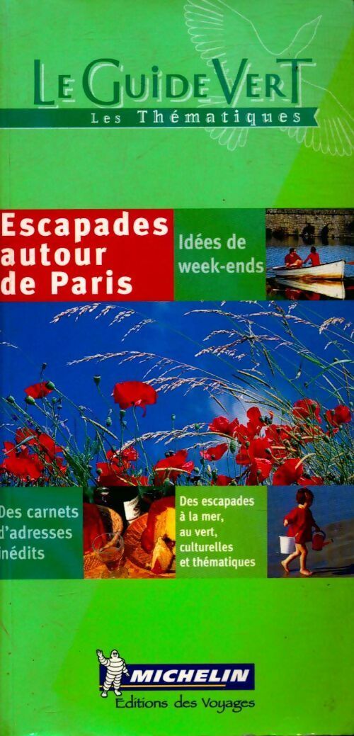 Livrenpoche : Escapades autour de Paris - Collectif - Livre