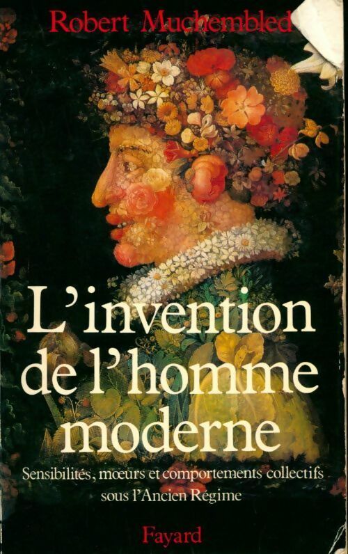 Livrenpoche : L'invention de l'homme moderne - Robert Muchembled - Livre