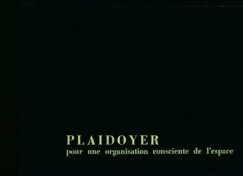 Livrenpoche : Plaidoyer pour une organisation consciente de l'espace - Robert Auzelle - Livre