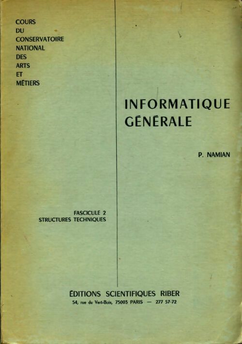 Livrenpoche : Informatique générale fascicule II - P. Namian - Livre