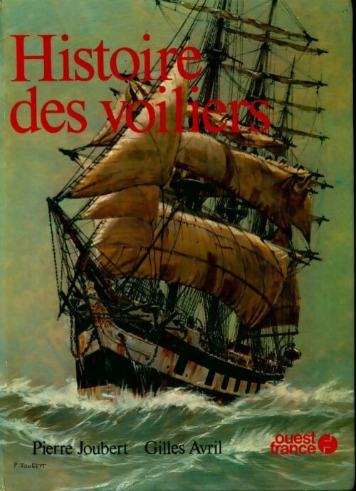 Livrenpoche : Histoire des voiliers - Pierre Joubert - Livre