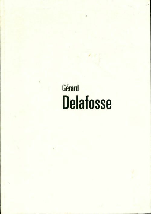 Livrenpoche : Gérard Delafosse - Gérard Delafosse - Livre