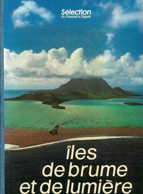 Livrenpoche : Iles de brume et de lumière - Collectif - Livre