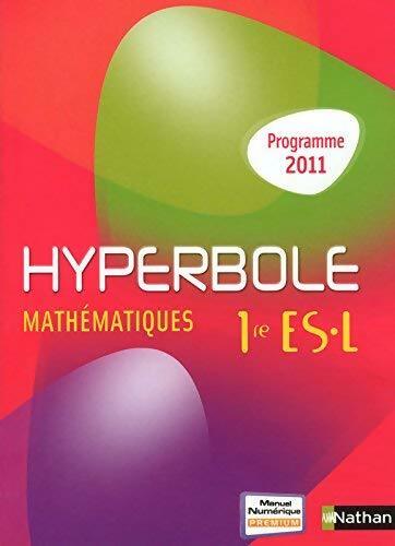 Mathématiques 1ère ES / L - Collectif -  Hyperbole - Livre