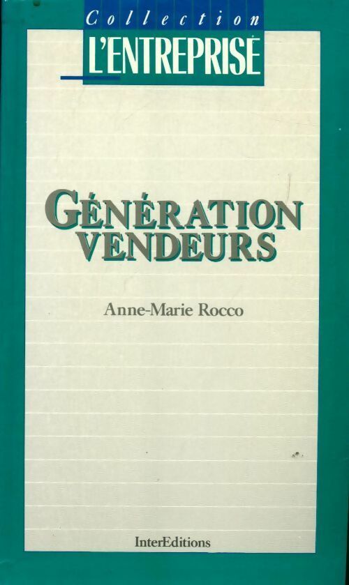Livrenpoche : Génération vendeurs - Anne-Marie Rocco - Livre
