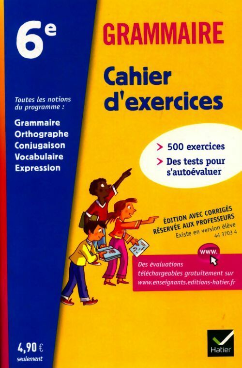 Livrenpoche : Grammaire 6e cahier d'exercices - Annie Lomne - Livre