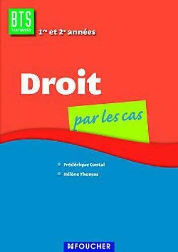 Livrenpoche : Droit par les cas - Hélène Thomas, Frédérique Contal - Livre