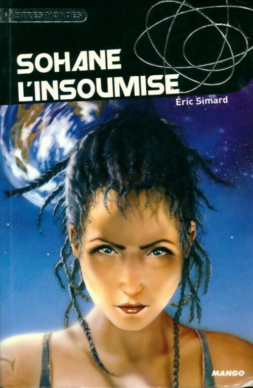 Livrenpoche : Sohane l'insoumise - Eric Simard - Livre