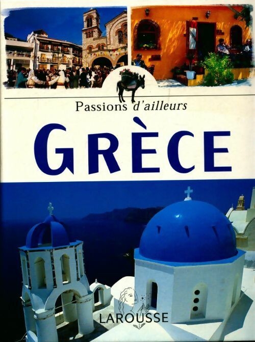 Livrenpoche : Grèce - Collectif, Manufacture Française Des Pneumatiques Michelin - Livre
