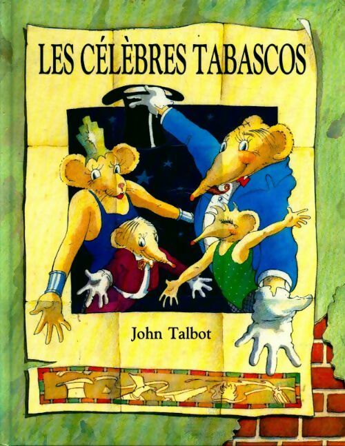 Livrenpoche : Les célèbres tabascos - John Talbot - Livre