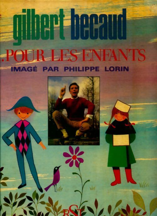 Livrenpoche : Gilbert Becaud ... Pour les enfants - Collectif - Livre