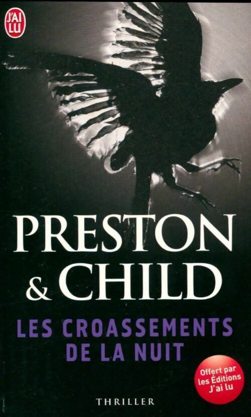 Livrenpoche : Les croassements de la nuit - Douglas Preston - Livre