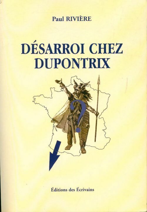 Livrenpoche : Désarroi chez Dupontrix - Paul Rivière - Livre
