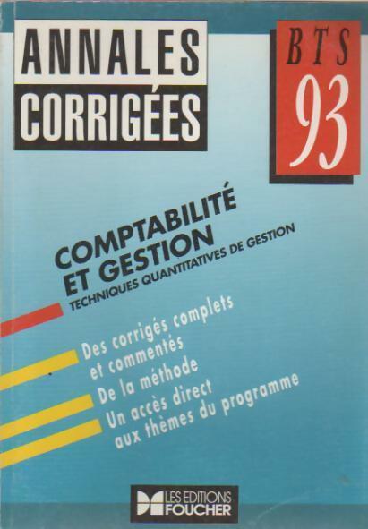 Livrenpoche : Comptabilité et gestion BTS corrigés 93 - Daniel Poirion - Livre