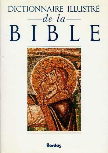 Livrenpoche : Dictionnaire illustré de la bible - Collectif - Livre