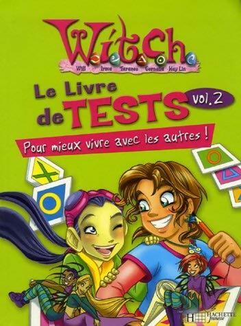 Livrenpoche : Le livre test mieux Tome II - Elisabetta Gnome - Livre