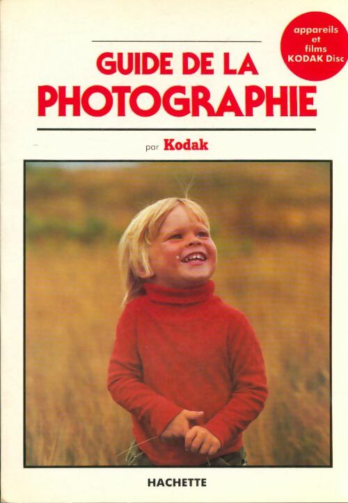 Livrenpoche : Guide de la photographie - Kodak - Livre