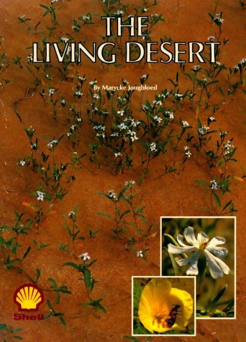 Livrenpoche : The living desert - Marycke Jongbloed - Livre