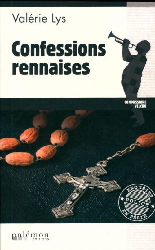 Confessions rennaises - Valérie Lys - Livre