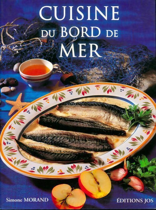 Livrenpoche : Cuisine du bord de mer - Simone Morand - Livre