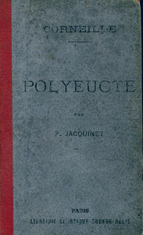 Livrenpoche : Polyeucte - Pierre Corneille - Livre