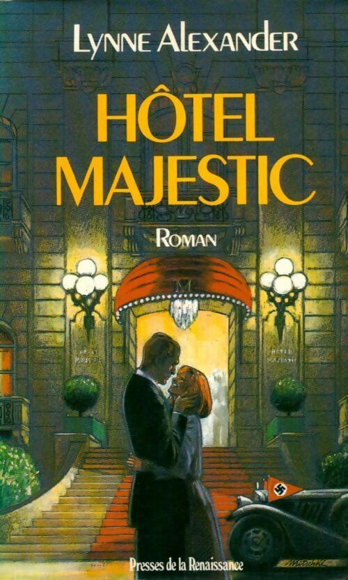 Livrenpoche : Hôtel Majestic - Lynne Alexander - Livre