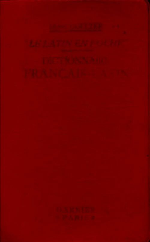 Livrenpoche : Dictionnaire français-latin - Henri Goelzer - Livre