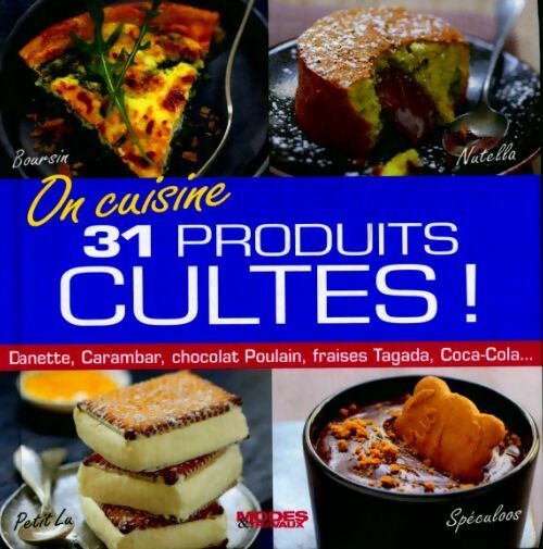 Livrenpoche : On cuisine 31 produits cultes - Collectif - Livre